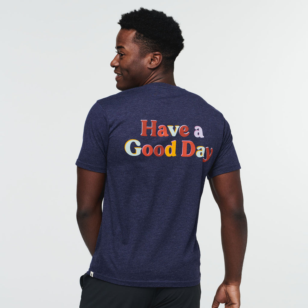 Have a Good Day T-Shirt - Men's